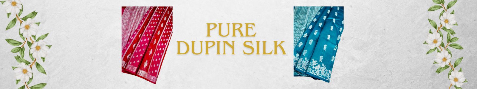 Pure Dupian Silk